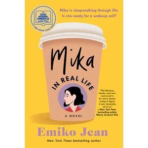 Mika in Real Life: A Good Morning America Book Club Pick -- Emiko Jean